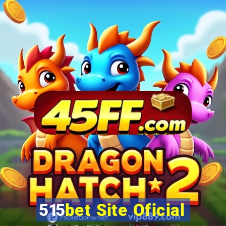 515bet Site Oficial
